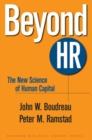 Beyond HR : The New Science of Human Capital - Book