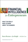 Financial Intelligence for Entrepreneurs : What You Really Need to Know About the Numbers - Book