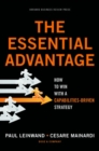 The Essential Advantage : How to Win with a Capabilities-Driven Strategy - Book