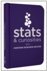 Stats and Curiosities : From Harvard Business Review - Book