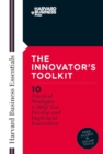Innovator's Toolkit : 10 Practical Strategies to Help You Develop and Implement Innovation - Book