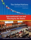 International Law and Playing by the Rules - Book