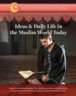 Ideas and Daily Life in the Muslim World Today - Book