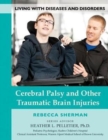 Cerebral Palsy and Other Traumatic Brain Injuries - Book