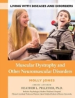 Muscular Dystrophy and Other Neuromuscular Disorders - Book