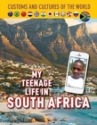 My Teenage Life in South Africa - Book