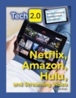 Netflix, Amazon, Hulu and Streaming Video - Book