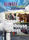 Problems and Progress: Dangers of Greenhouse Gases - Book