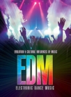 Electronic Dance Music (EDM) - Book