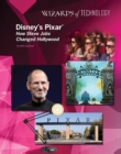 Disney's Pixar(R) : How Steve Jobs Changed Hollywood - eBook