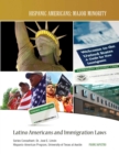 Latino Americans and Immigration Laws - eBook
