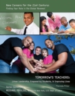 Tomorrow's Teachers : Urban Leadership, Empowering Students, & Improving Lives - eBook