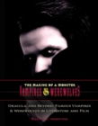Dracula and Beyond : Famous Vampires & Werewolves in Literature and Film - eBook