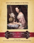 Guardians of the Home : Women's Lives in the 1800s - eBook