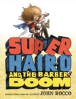 Super Hair-o And The Barber Of Doom - Book