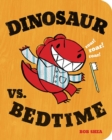 Dinosaur vs. Bedtime - Book
