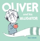Oliver And His Alligator - Book
