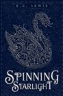 Spinning Starlight - Book