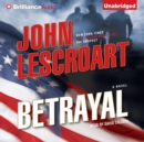 Betrayal : A Novel - eAudiobook