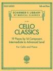 Cello Classics : Schirmer'S Library of Musical Classics Volume 2081 Intermediate to Advanced Level - Book