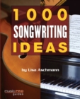 1000 Songwriting Ideas - Book