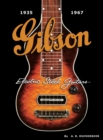 Gibson Electric Steel Guitars : 1935-1967 - Book