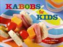 Kabobs for Kids - Book