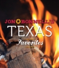 Jon Bonnell's Texas Favorites - eBook