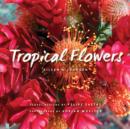 Tropical Flowers - eBook