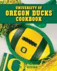 University of Oregon Ducks Cookbook - eBook