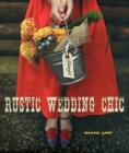 Rustic Wedding Chic - Book