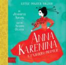 Little Master Tolstoy Anna Karenina: A Fashion Primer - Book