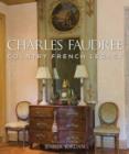 Charles Faudree: Country French Legacy - Book