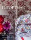 D. Porthault : The Art of Luxury Linens - Book