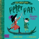 Peter Pan : A BabyLit Adventure Primer - Book