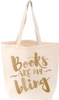 Books Are My Bling Tote. Cream - Book