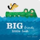 Big Friends, Little Book - Book