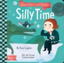 Little Poet Lewis Carroll: Silly Time - Book