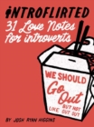 Introflirted : 31 Love Notes for Introverts - Book