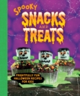 Spooky Snacks and Treats : Frightfully Fun Halloween Recipes for Kids - eBook