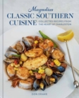 Magnolias The Classics : Collected Recipes from the Heart of Charleston - Book