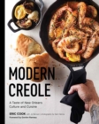 Modern Creole : A Taste of New Orleans Culture and Cuisine - Book