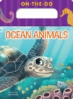 On-the-Go Ocean Animals - Book