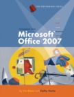 Performing with Microsoft Office 2007: Introductory - Book