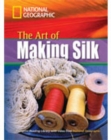 The Art of Making Silk + Book with Multi-ROM : Footprint Reading Library 1600 - Book