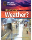 How's the Weather? + Book with Multi-ROM : Footprint Reading Library 2200 - Book