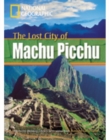 The Lost City of Machu Picchu + Book with Multi-ROM : Footprint Reading Library 800 - Book