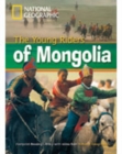 The Young Riders of Mongolia + Book with Multi-ROM : Footprint Reading Library 800 - Book