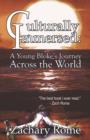 Culturally Immersed : A Young Bloke's Journey Across the World - Book