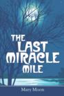 The Last Miracle Mile - Book